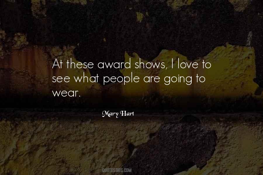 Mary Hart Quotes #827150