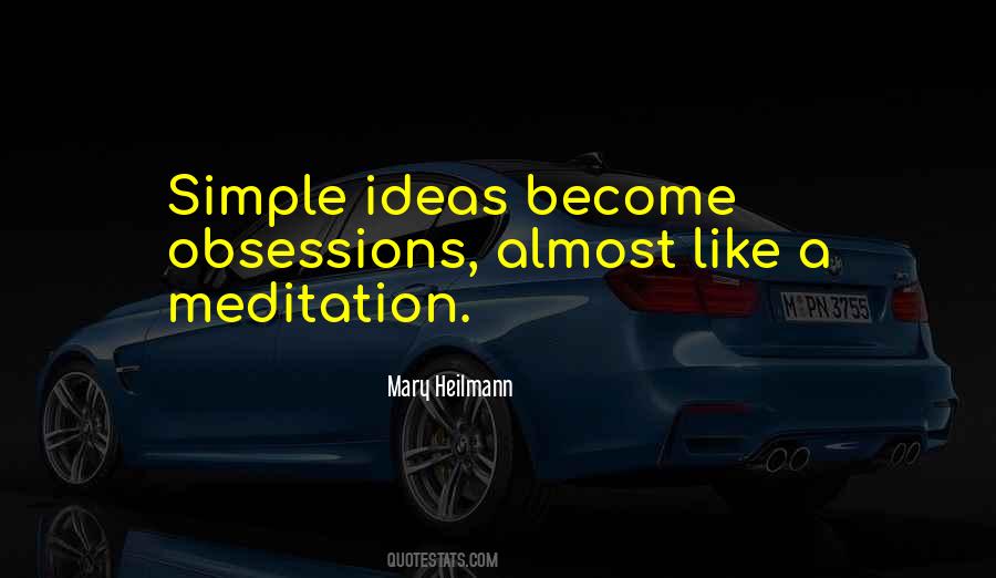 Mary Heilmann Quotes #871182