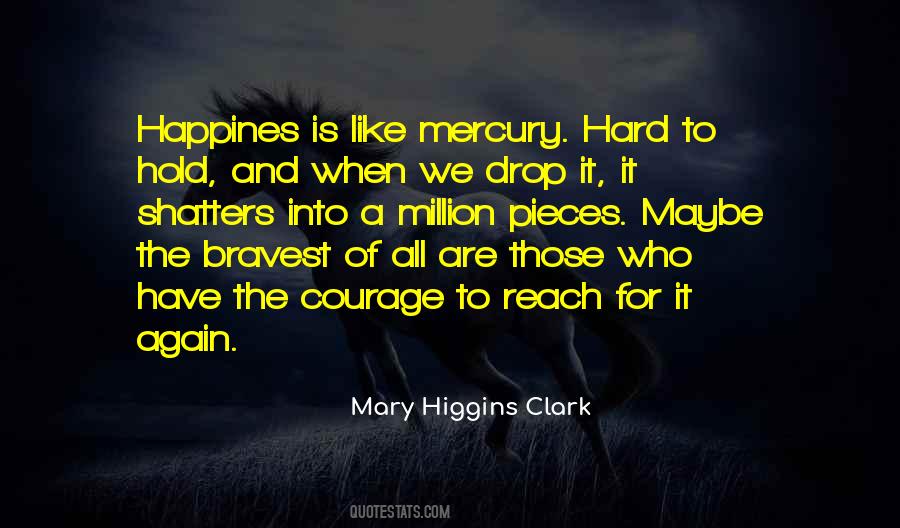 Mary Higgins Clark Quotes #1182436