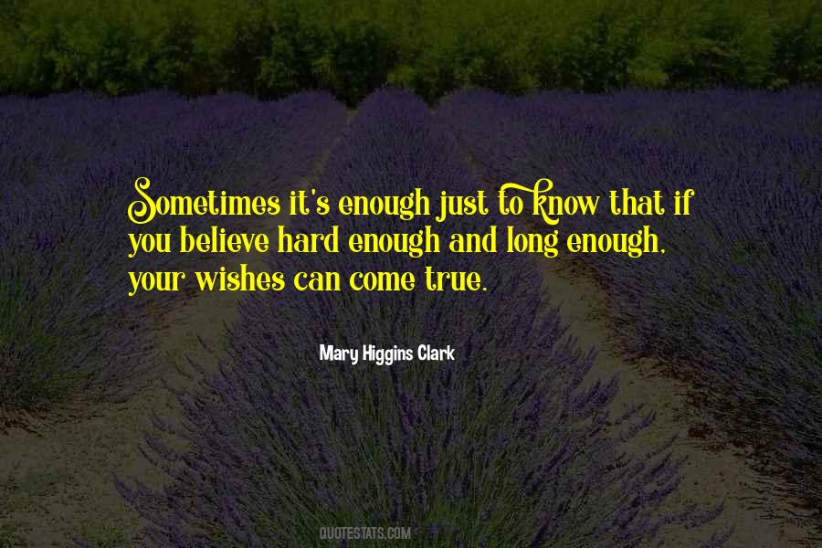 Mary Higgins Clark Quotes #1223342