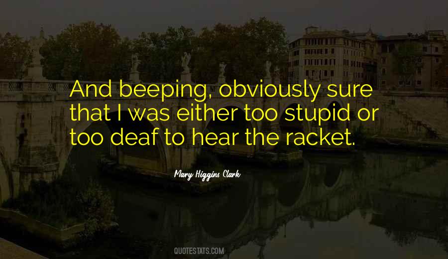 Mary Higgins Clark Quotes #1255930