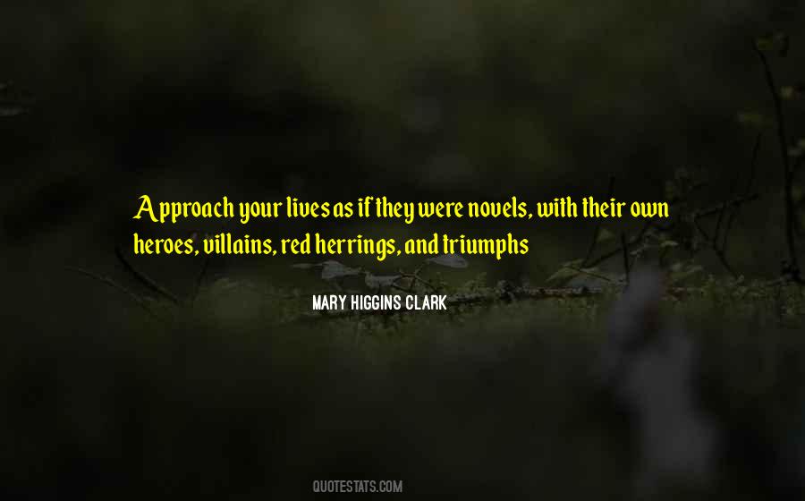 Mary Higgins Clark Quotes #1333484