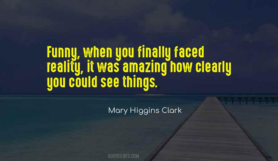 Mary Higgins Clark Quotes #1672800