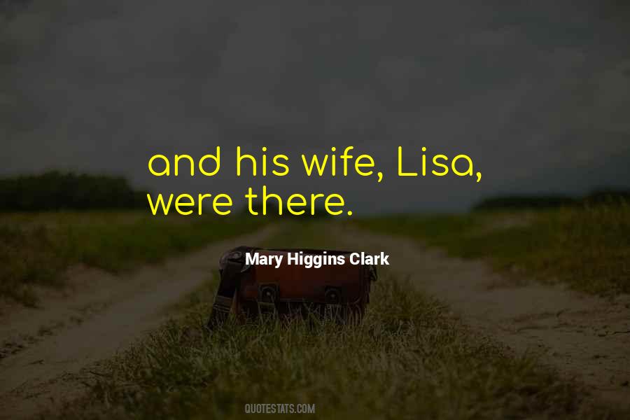 Mary Higgins Clark Quotes #1743566