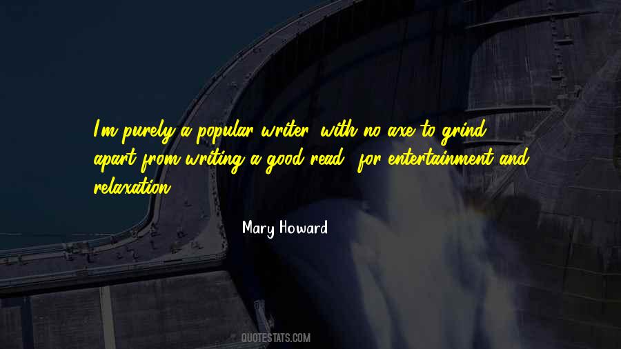 Mary Howard Quotes #1346633