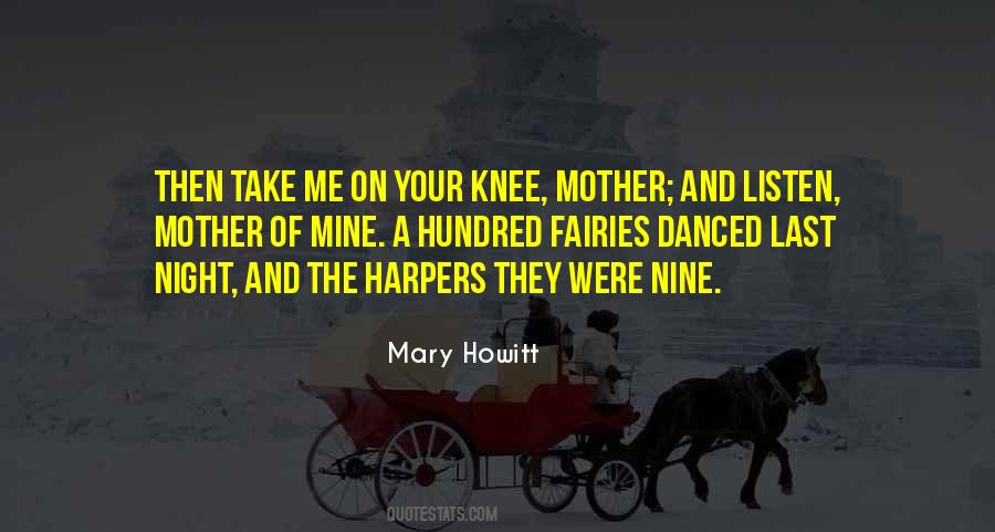 Mary Howitt Quotes #1714660