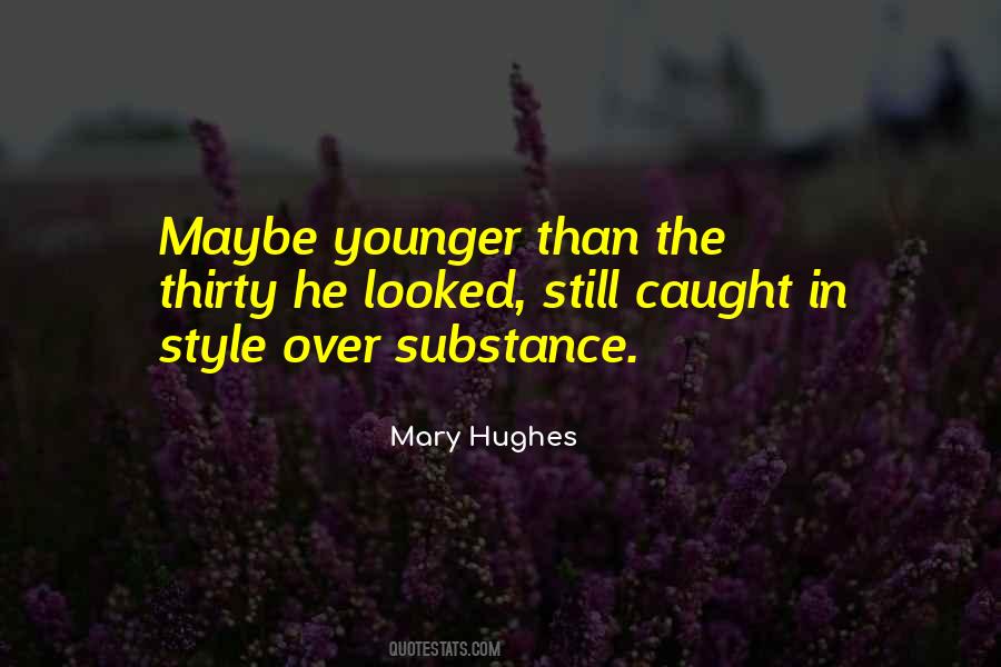 Mary Hughes Quotes #1272180