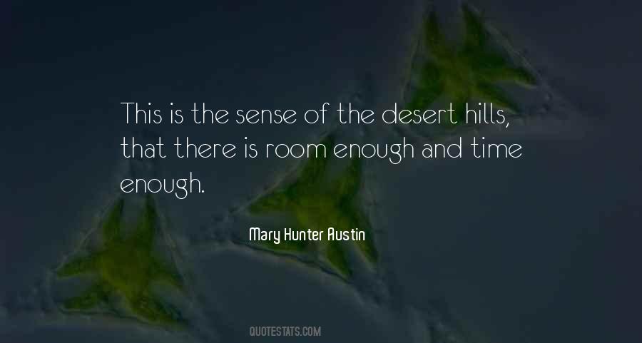 Mary Hunter Austin Quotes #113679