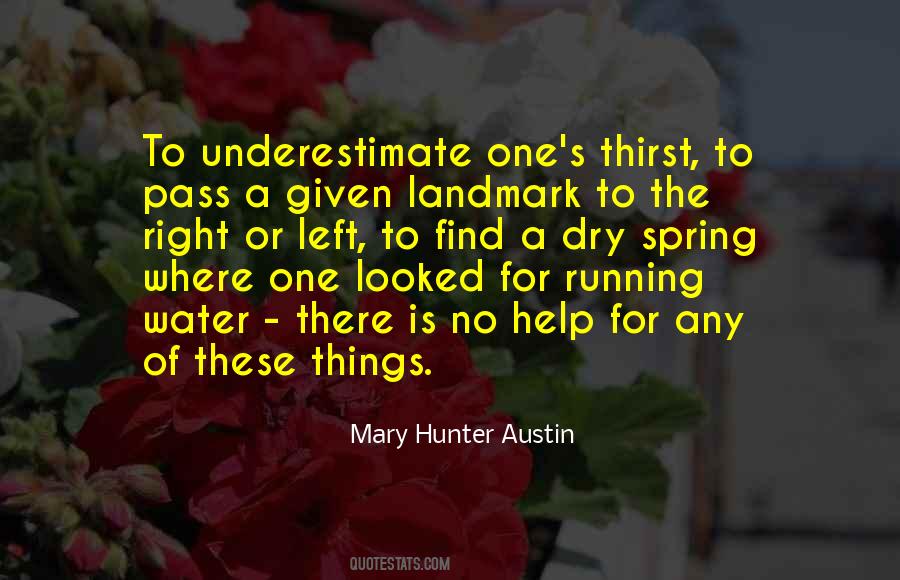 Mary Hunter Austin Quotes #1176408