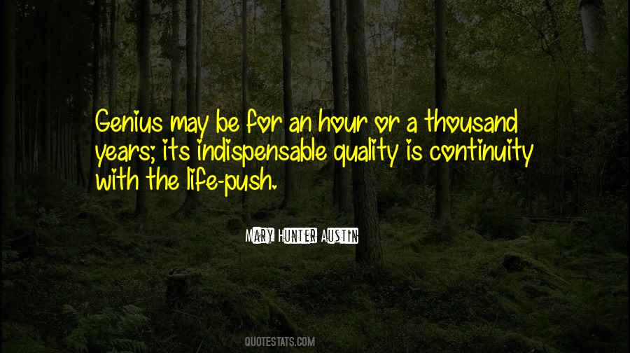 Mary Hunter Austin Quotes #1230810