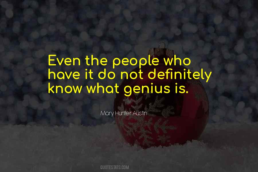 Mary Hunter Austin Quotes #1510058