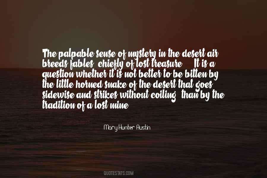 Mary Hunter Austin Quotes #1786565