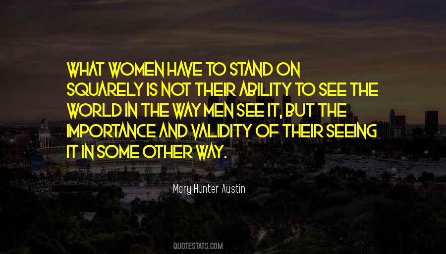 Mary Hunter Austin Quotes #231016