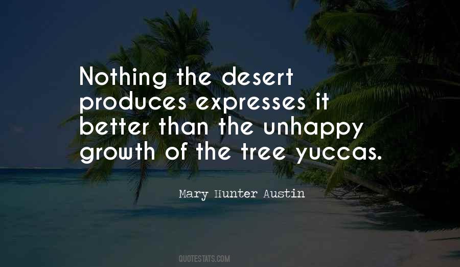 Mary Hunter Austin Quotes #554447