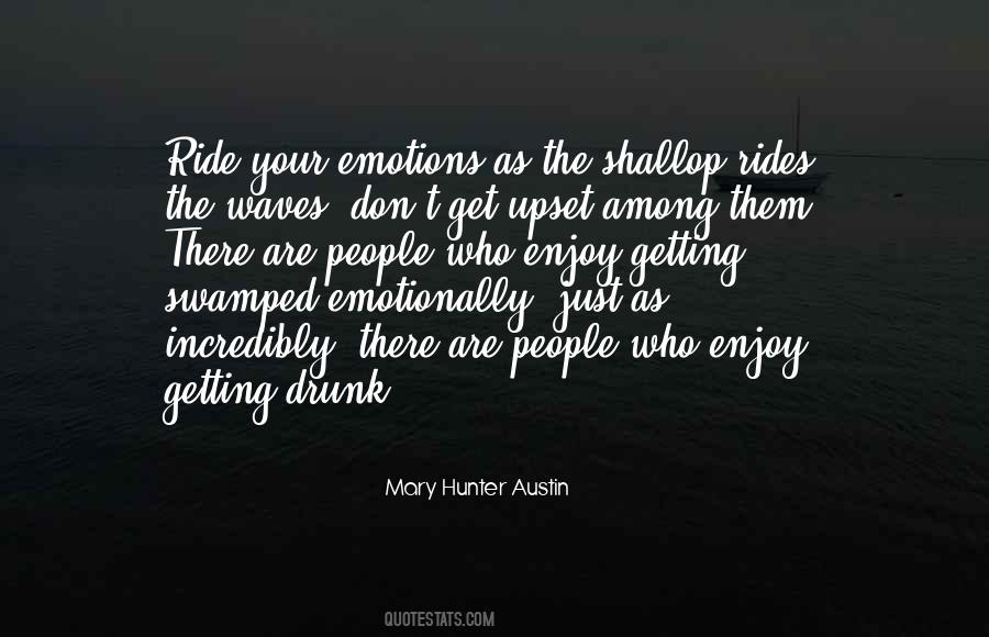 Mary Hunter Austin Quotes #670775