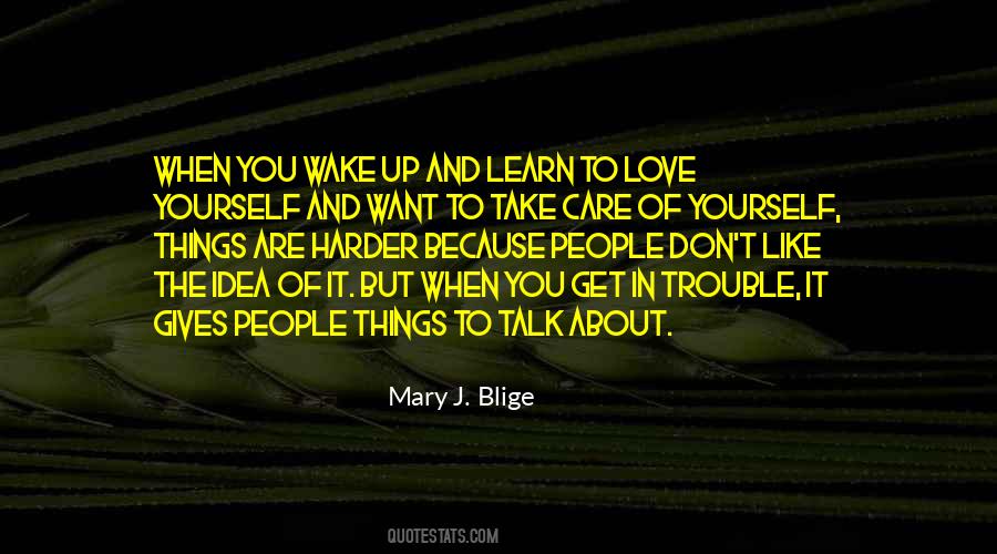 Mary J. Blige Quotes #1352981