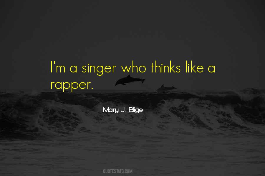 Mary J. Blige Quotes #1485783