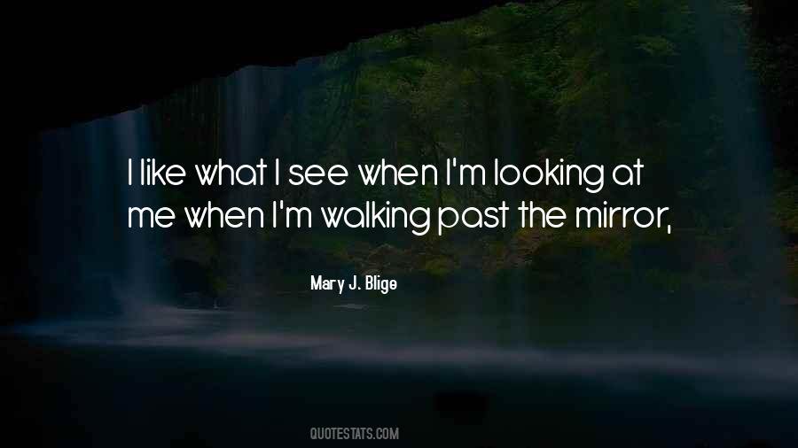 Mary J. Blige Quotes #1542472