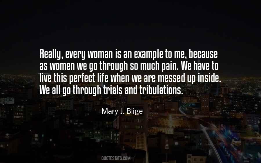 Mary J. Blige Quotes #188940