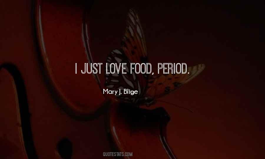 Mary J. Blige Quotes #349364