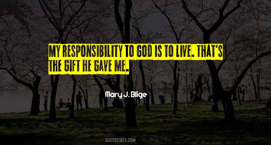 Mary J. Blige Quotes #351945