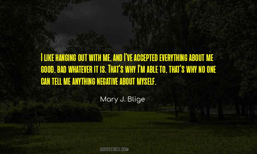 Mary J. Blige Quotes #754045