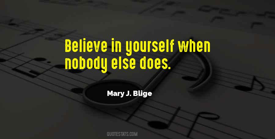 Mary J. Blige Quotes #975713