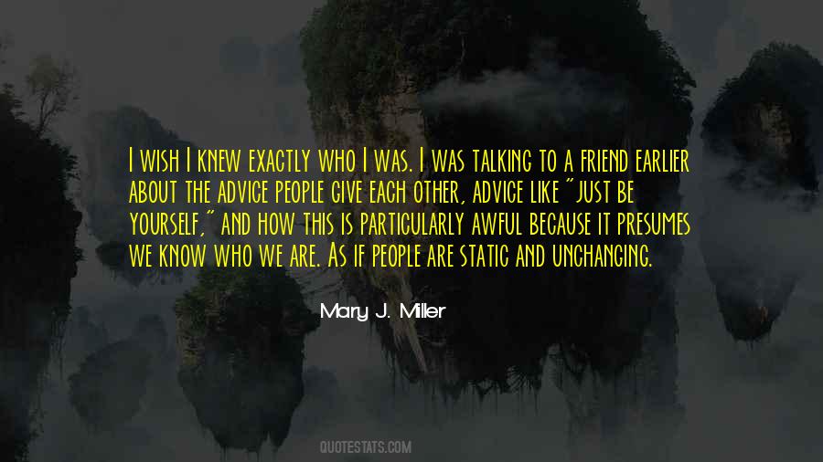 Mary J. Miller Quotes #456750