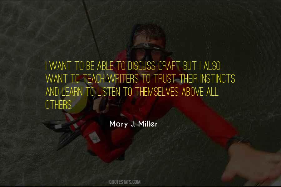 Mary J. Miller Quotes #540400