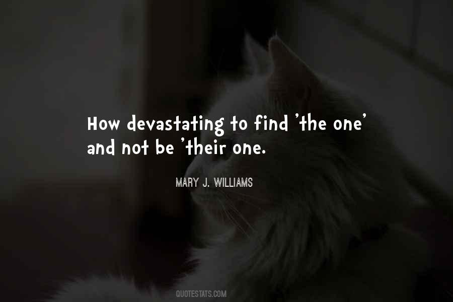 Mary J. Williams Quotes #1448110