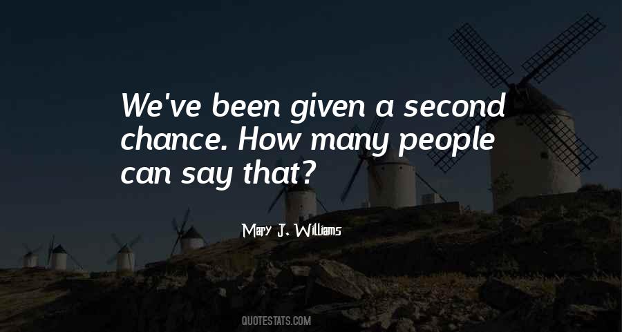 Mary J. Williams Quotes #1537844