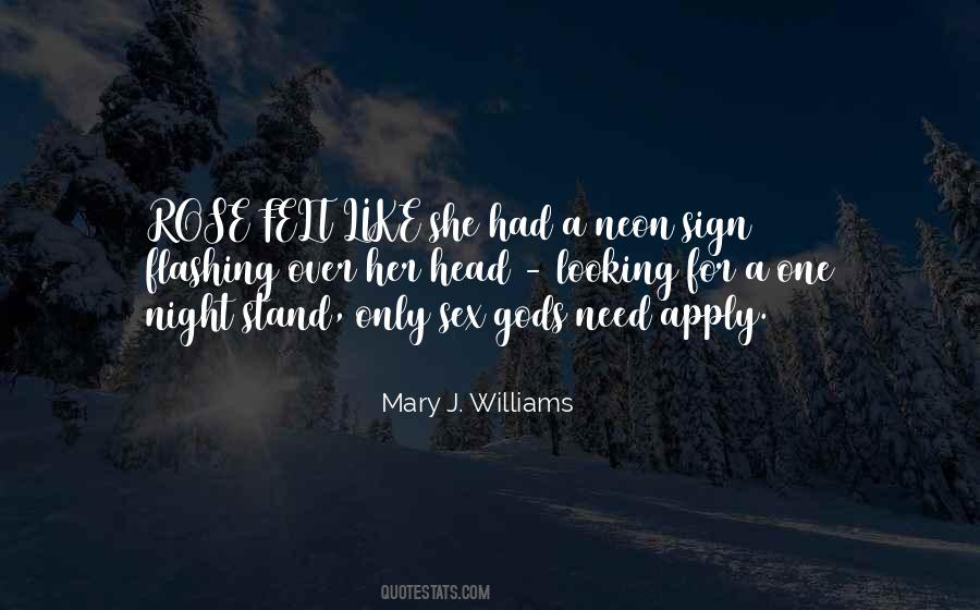 Mary J. Williams Quotes #585712