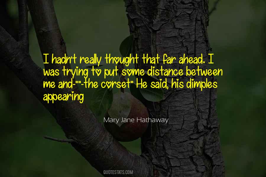 Mary Jane Hathaway Quotes #1195326