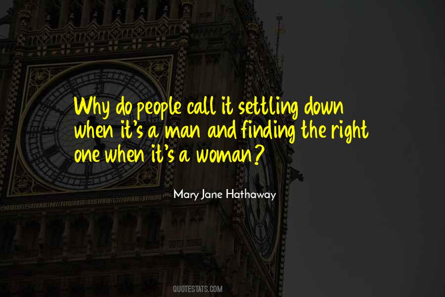 Mary Jane Hathaway Quotes #1478884
