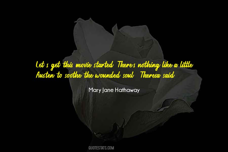 Mary Jane Hathaway Quotes #1691592