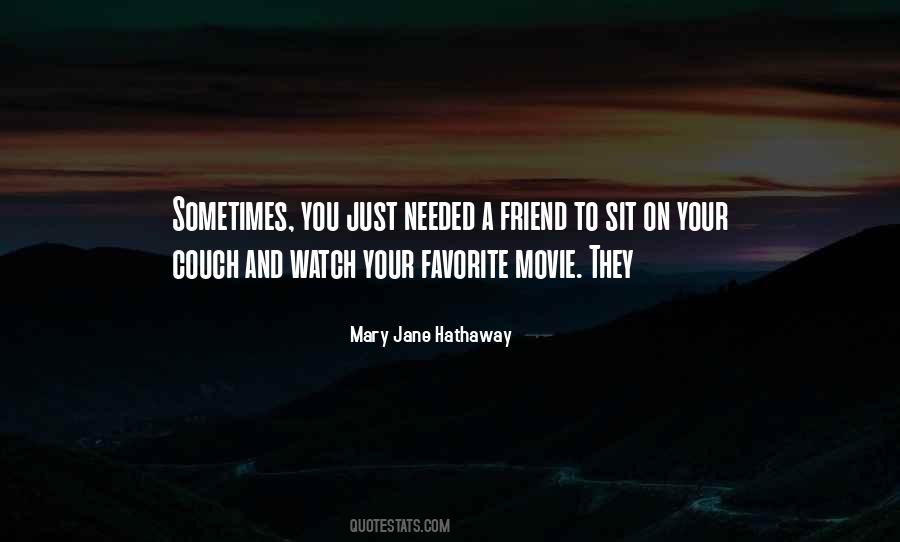 Mary Jane Hathaway Quotes #329037