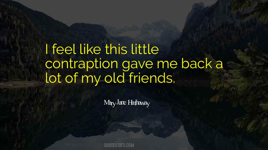 Mary Jane Hathaway Quotes #33716