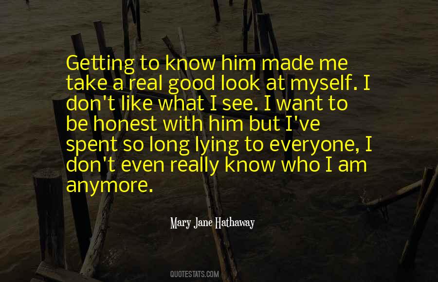 Mary Jane Hathaway Quotes #508628