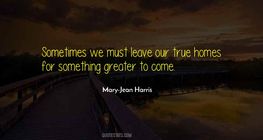 Mary-Jean Harris Quotes #402701