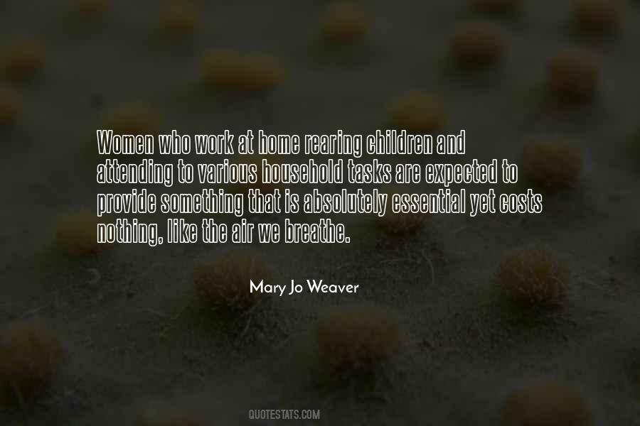 Mary Jo Weaver Quotes #1101932