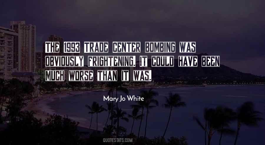 Mary Jo White Quotes #789211