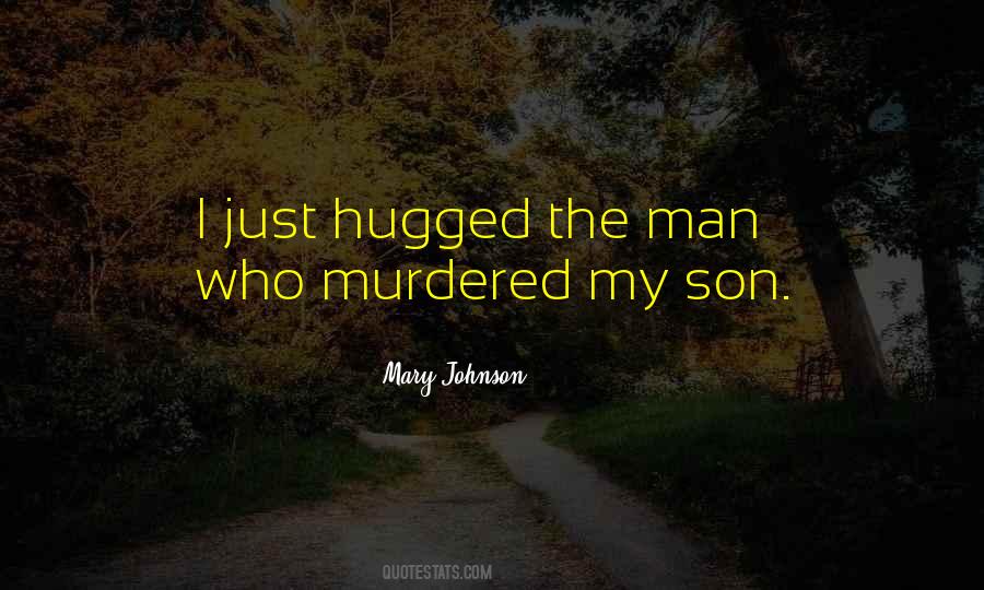 Mary Johnson Quotes #782547