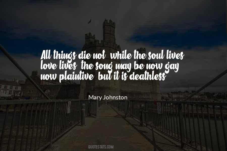 Mary Johnston Quotes #333797