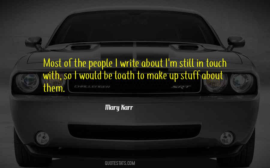 Mary Karr Quotes #110798