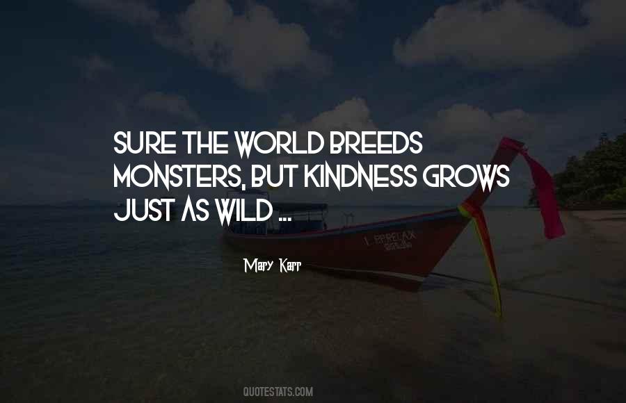 Mary Karr Quotes #1138529