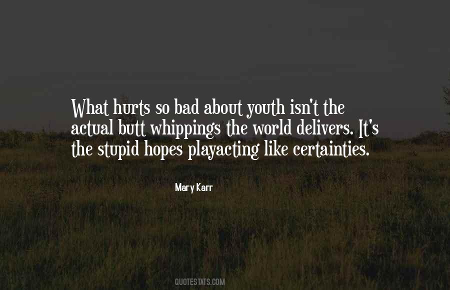 Mary Karr Quotes #1283781