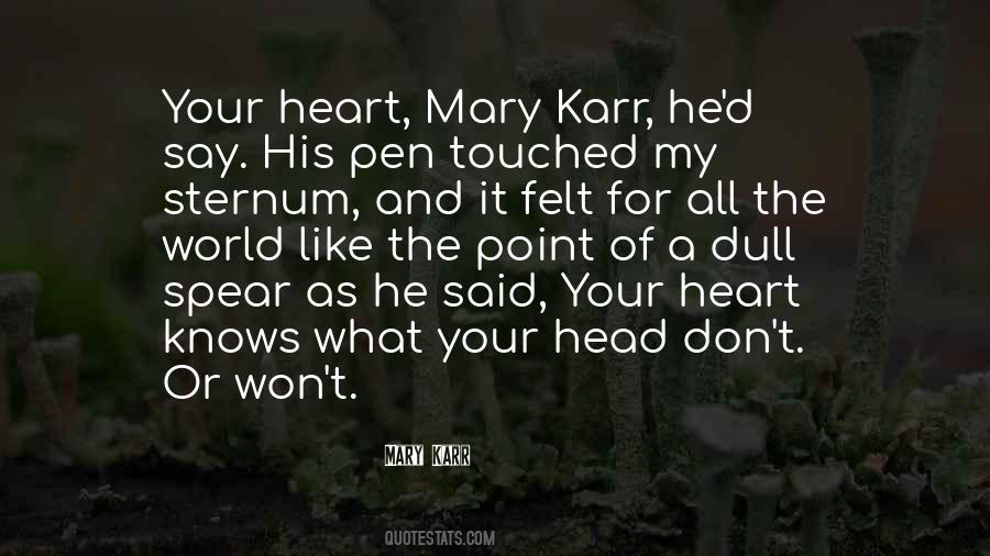 Mary Karr Quotes #1323795