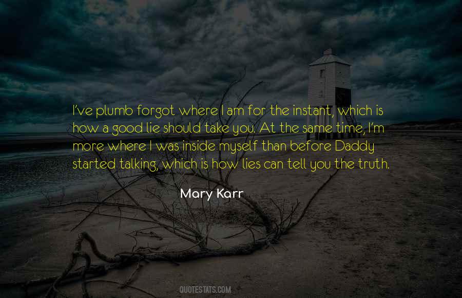 Mary Karr Quotes #148154