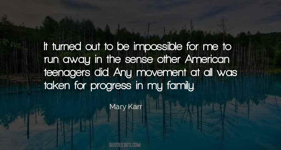 Mary Karr Quotes #1671557