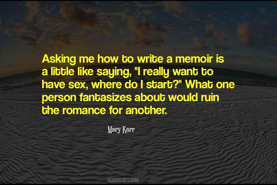 Mary Karr Quotes #1807110 Mary Karr Quotes #1807110